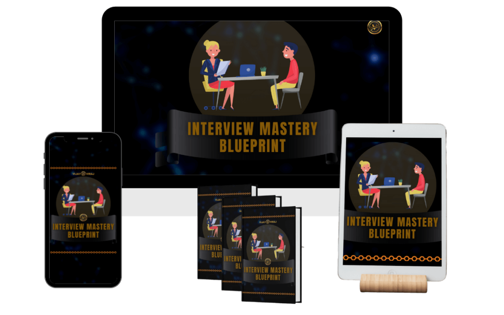 Interview mastery Blueprint